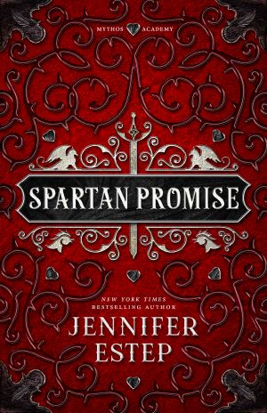 [Mythos Academy: Colorado 02] • Spartan Promise · A Mythos Academy Novel (Mythos Academy Spinoff Series Book 2)